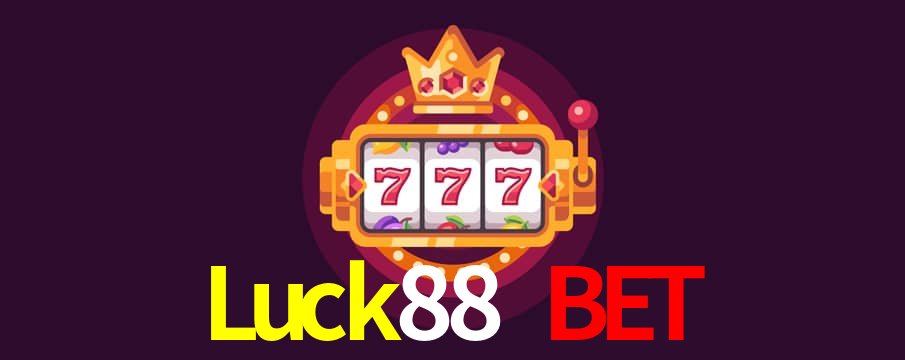 Luck88 Bet,Luck88.Game